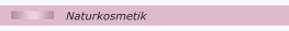Naturkosmetik